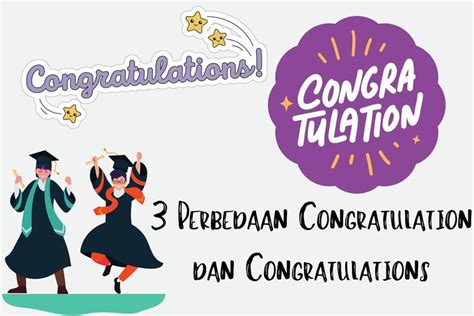 Bedanya congratulation dan congratulations 1 Jatinegara Kaum, Pulo Gadung, Jakarta 13250